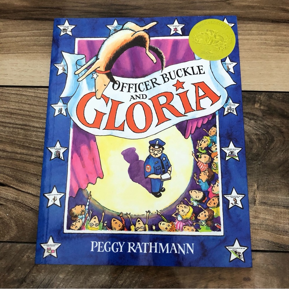 🌼 Officer Buckle and Gloria 🌼 by Peggy Rathmann